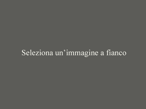 Seleziona l'immagine a fianco: